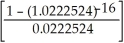 FV=$150 000; PMT=150000(0.06)0.5=$4500; n=8(2)=16; P/Y=2; C/Y=1; c=   =0.5; i=   =0.045 p =   - 1 = 0.0222524 PP = 150000(1.0222524)-16 + 4500   = 150000(.7031853) + 4500(13.3385481) = 105477.77 + 60023.46 = $165 501.23