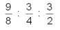 Express the following ratio in its lowest terms:  
