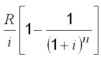Evaluate accurate to the cent: for R = $575, i = 0.085, n = 3
