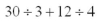 Evaluate the following:  