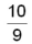 The following fraction has a repeating decimal equivalent form. Express the decimal and percent equivalent form in the repeating decimal notation. Show just the minimum number of decimal places needed to display the repeating digit or group of digits.  