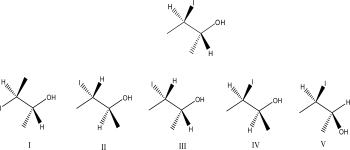 Which choice is an enantiomer of the molecule below?   A) I B) II C) III D) IV E) V