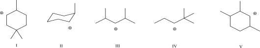 Which of the following would undergo a 1,2-methyl shift?   A) I B) II C) III D) IV E) V