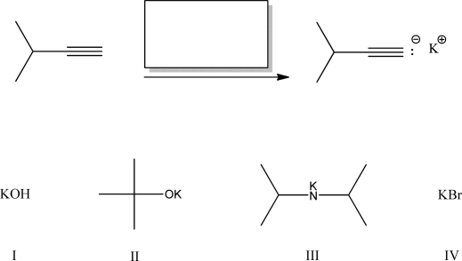 What reagent(s) can complete the following reaction?   A) I B) II C) III D) IV E) All of these reagents can complete the reaction.