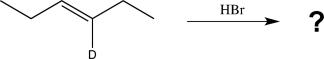 Draw all possible products that could be formed in the reaction below,including stereoisomers.  