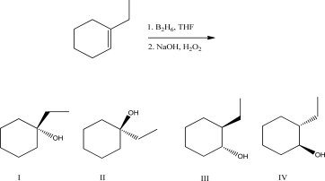 What is the product of the following reaction?   A) I B) II C) III D) IV E) A mixture of III and IV