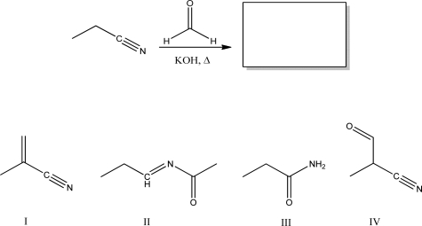 What is the product of the following reaction?   A) I B) II C) III D) IV E) No reaction will occur.