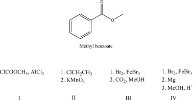 Which reagent(s) will best convert benzene into methyl benzoate?   A) I B) II C) III D) IV E) None of these will convert benzene to methyl benzoate.