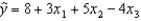 A multiple regression model has the form   . As x<sub>3</sub> increases by one unit, with x<sub>1</sub> and x<sub>2</sub> held constant, the y on average is expected to: A)  increase by 1 unit. B)  increase by 12 units. C)  decrease by 4 units. D)  decrease by 16 units.