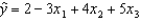 For the following multiple regression model:   , a unit increase in x<sub>1</sub>, holding x<sub>2</sub> and x<sub>3</sub> constant, results in: A)  a decrease of 3 units on average in the value of y. B)  an increase of 8 units in the value of y. C)  an increase of 3 units on average in the value of y. D)  None of these choices.