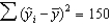 In a simple linear regression problem, the following sum of squares are produced:   ,   , and   . The percentage of the variation in y that is explained by the variation in x is: A)  25% B)  75% C)  33% D)  50%