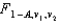 We define   as the value of the F with v<sub>1</sub> and v<sub>2</sub> degrees of freedom such that the area to its right under the F curve is A, while   is defined as the value such that the area to its left is A.