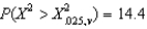 If   , then the number of degrees of freedom v is: A)  5 B)  6 C)  7 D)  8