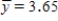 sε = 0.9397,and since the sample mean   ,we would have to admit that the standard error of estimate is not very small.On the other hand,it is not a large number either.Because there is no predefined upper limit on sε,it is difficult in this problem to assess the model in this way.However,using other criteria,the fit of the model is reasonable.