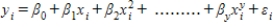 The model   is referred to as a polynomial model with one predictor variable.