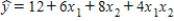 In the first-order regression model   ,a unit increase in x<sub>1</sub> increases the value of y on average by 6 units.