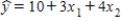 For the following regression equation   ,a unit increase in x<sub>2</sub> increases the value of y on average by: A) 4 B) 7 C) 17 D) an amount that depends on the value of x<sub>1</sub>.