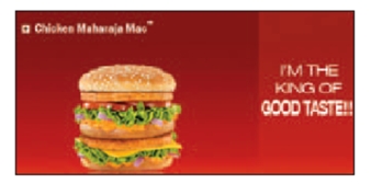 FIGURE 7-3   -McDonald's sells its popular Maharaja Mac as shown in Figure 7-3 above, in __________. A) Russia B) China C) Tanzania D) Egypt E) India
