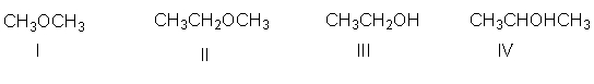 Which of the following compounds have a molecular formula of C<sub>2</sub>H<sub>6</sub>O?   A)  I B)  II C)  III D)  IV E)  Both I and III
