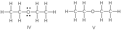 Identify the partially condensed structure for CH<sub>3</sub>CH<sub>2</sub>OCH<sub>2</sub>CH<sub>3</sub>.     A)  I B)  II C)  III D)  IV E)  V