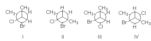 Which of the following is a Newman projection for the following compound as viewed down the indicated bond in the conformation shown?     A)  I B)  II C)  III D)  IV