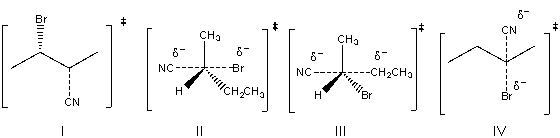 Draw the transition state for the following S<sub>N</sub>2 reaction.     A)  I B)  II C)  III D)  IV