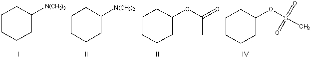 Which of the following compounds has the best leaving group?   NOTE: There needs to be a positive charge on Structure I (see below)    A)  I B)  II C)  III D)  IV E)  All of these