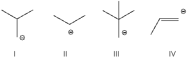 Which of the following is most likely to act as a base rather than a nucleophile?   A)  I B)  II C)  III D)  IV