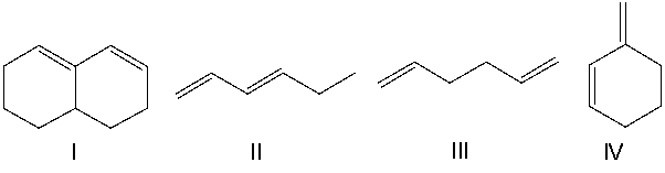 Which of the following diene(s)  can undergo the Diels-Alder reaction?   A)  I B)  II C)  III D)  IV E)  All of the these