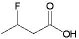 What is the IUPAC name for the following compound?   A)  3-fluorobutanoic acid B)  2-fluorobutanoic acid C)  β-fluorobutyric acid D)  α-fluorobutyric acid E)  none of these