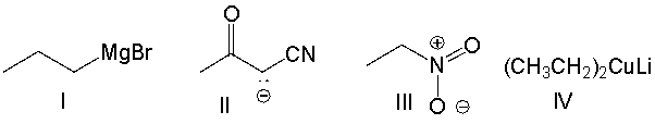 Which of the following nucleophiles will undergo conjugate addition in a Michael reaction?   A)  I B)  I and II C)  III D)  I and IV E)  II and IV