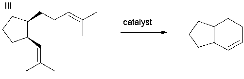 Which of the following metathesis reactions would not form ethylene gas?           A)  I B)  II C)  III D)  IV
