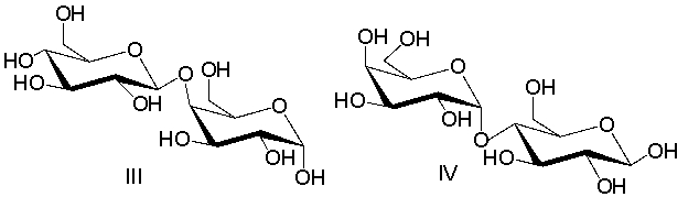  Which one of the following is a correct structure for  \beta -cellobiose?     A)  I B)  II C)  III D)  IV E)  none of these 