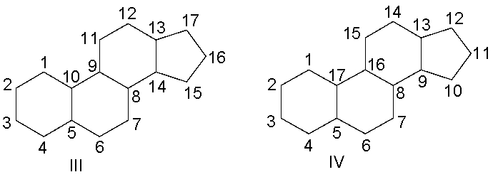 Which of the following is a correct numbering of the steroid nucleus?     A)  I B)  II C)  III D)  IV E)  none of these