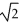 <strong>A proton is accelerated from rest through a potential difference V<sub>0</sub> and gains a speed v<sub>0</sub>. If it were accelerated instead through a potential difference of 2V<sub>0</sub>, what speed would it gain?</strong> A) 8v<sub>0</sub> B) 4v<sub>0</sub> C) 2v<sub>0</sub> D) v<sub>0</sub> <sub> </sub>