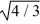 A uniform solid cylinder of radius R and a thin uniform spherical shell of radius R both roll without slipping. If both objects have the same mass and the same kinetic energy, what is the ratio of the linear speed of the cylinder to the linear speed of the spherical shell? A)    / 2 B)    / 2 C)    D)  4 /   E)  4 / 3