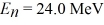 A particle confined in a rigid one-dimensional box (an infinite well) of length 17.0 fm has an energy level   and an adjacent energy level E<sub>n</sub><sub>+1</sub> = 37.5 MeV.What is the value of the ground state energy? (1 eV = 1.60 × 10<sup>-19</sup> J)  A) 1.50 MeV B) 13.5 MeV C) 0.500 MeV D) 4.50 MeV