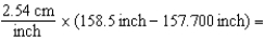 What is the correct answer to the expression below?   A)  2.03 cm B)  2.0320 cm C)  2.0 cm D)  2.032 cm E)  2 cm