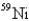 An atom that has the same number of neutrons as   is A)     B)     C)     D)     E)   