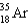 <strong>What nucleus decays by beta emission to produce chlorine-35?</strong> A)   B)   C)   D)   E)   <div style=padding-top: 35px> 