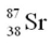 The product of the gamma decay of the strontium isotope   is A)    . B)    . C)    . D)    .