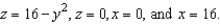 Evaluate   where S is the closed surface of the solid bounded by the graphs of     A)    B)    C)    D)    E)   