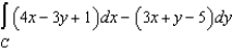 Find the value of the line integral   . (Hint: If   is conservative, the integration may be easier on an alternate path.)    A)    B)    C)    D)    E)   