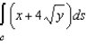 Evaluate   along the path C, defined as y-axis from   . A)    B)    C)    D)    E)   