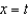 Find a vector-valued function, using the given parameter, to represent the intersection of the surfaces given below. Surfaces Parameter     A)    B)    C)    D)    E)   