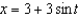 Find a vector-valued function, using the given parameter, to represent the intersection of the surfaces given below. Surfaces Parameter     A)    B)    C)    D)    E)   