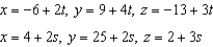 Determine whether the lines given below intersect, and, if so, find the point of intersection.   A)  The lines intersect at   . B)  The lines are parallel. C)  The lines intersect at   . D)  The lines intersect at   . E)  The lines are not parallel but do not intersect.