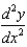 Find the second derivative   of the parametric equations   . A)    B)    C)    D)    E)   