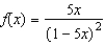 Use the power series   to determine a power series for the function   . A)    B)    C)    D)    E)   