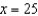 Find a first-degree polynomial function P<sub>1 </sub>whose value and slope agree with the value and slope of   at   . A)    B)    C)    D)    E)   